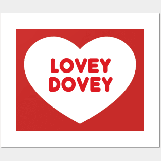 Lovey Dovey Posters and Art